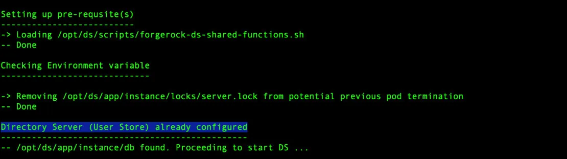 Server startup log: Directory Server user store already configured.